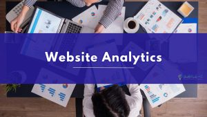 How Can Businesses Benefit from Using Analytics on Their Website – Website Analytics